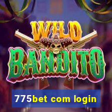 775bet com login